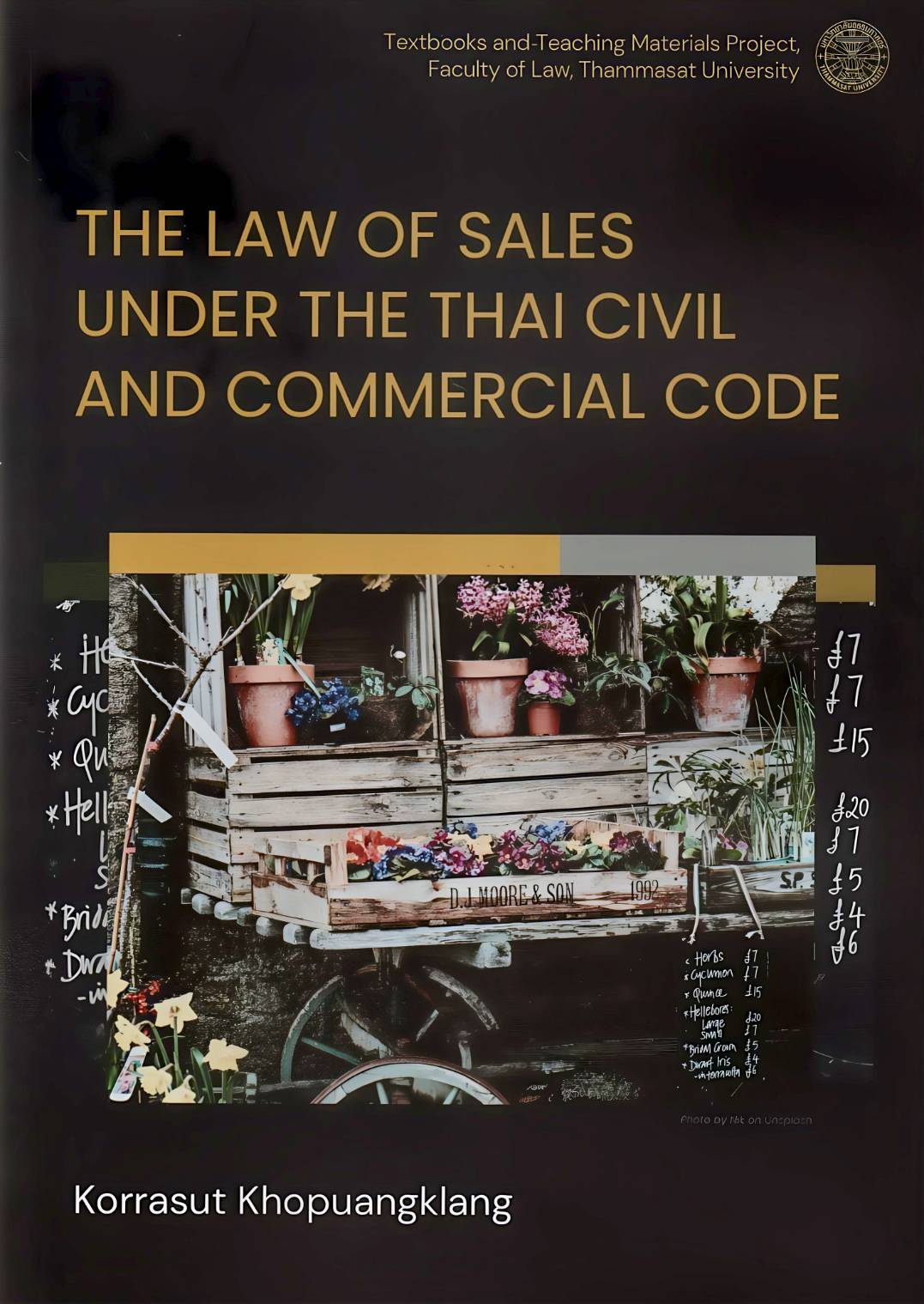 THE LAW OF SALES UNDER THE THAI CIVIL AND COMMERCIAL CODE